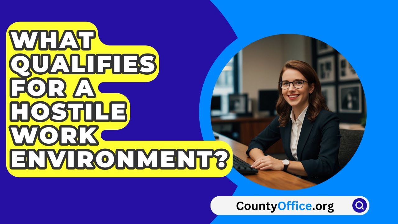 What Qualifies For A Hostile Work Environment CountyOffice YouTube What Qualifies For A Hostile Work Environment CountyOffice YouTube