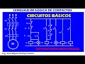 LECCIÓN 0.0.1 Lógica de Contactos - Automatismos Industriales