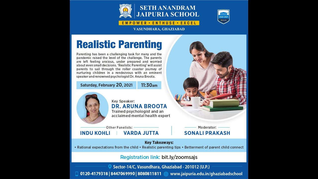 Realistic parenting webinar by Dr. Aruna Broota || Seth Anandram Jaipuria School Vasundhara