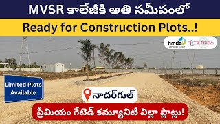 Open Plots Near MVSR Engineering College | HMDA Approved Plots Near MVSR College|Plots Near Nadergul
