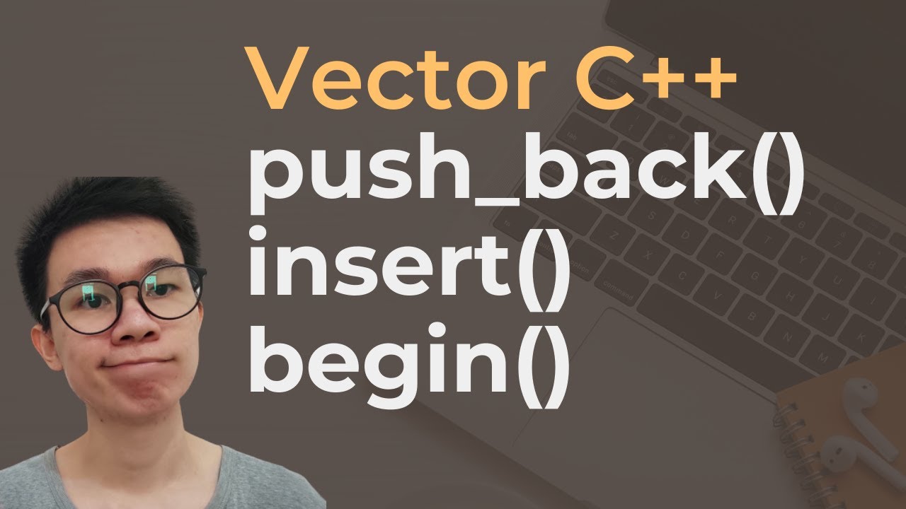 Mengenal Vector pada C++ | Tutorial C++ - YouTube