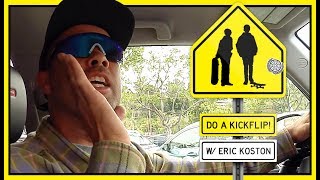 'Do A Kickflip!' With Eric Koston In Glendale, California