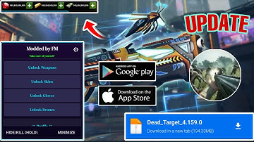 Dead Target Mod Menu v4.159.0 | Unlimited Money & Unlock All Weapons