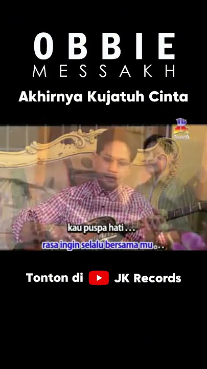 Obbie Messakh - Akhirnya Kujatuh Cinta #obbiemessakh #liriklagu #shorts