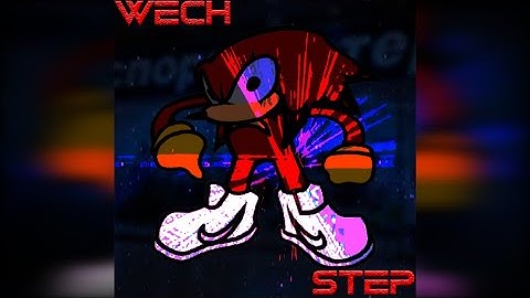 Wechstep - FNF: Parallax Redebut (Scrapped / Unused)