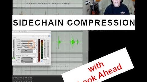 Sidechain Setup With Look Ahead Compression