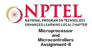 Microprocessors and Microcontrollers Assignment-8 |week-8 answer solution| #nptel #soft