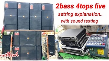 2bass 4tops | live setting explanation | with sound testing
