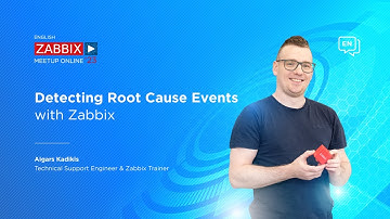 Zabbix Meetup online, September 2023: Detecting Root Cause Events with Zabbix