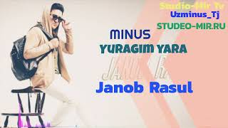 Janob Rasul-Yugarim Yara (Tuyona Versia Minus) Karaoke