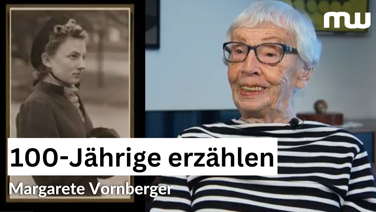 Aus einem langen Leben – 100-Jährige erzählen: Margarete Vornberger
