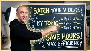 Batch Film Your YouTube Videos by Topic for Efficiency