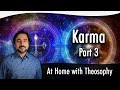 Pablo Sender: At Home with Theosophy - Karma: Part 3