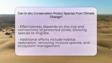 Can In-situ Conservation Protect Species From Climate Change? - Ecosystem Essentials