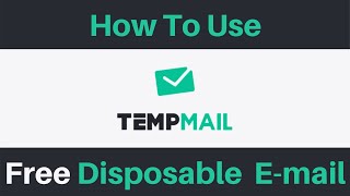 How To Use Temp Mail - A Free Disposable Temporary Email Address screenshot 1