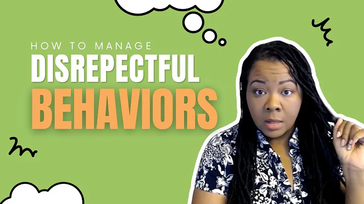 Classroom Management: How to Manage Disrespectful Student Behavior