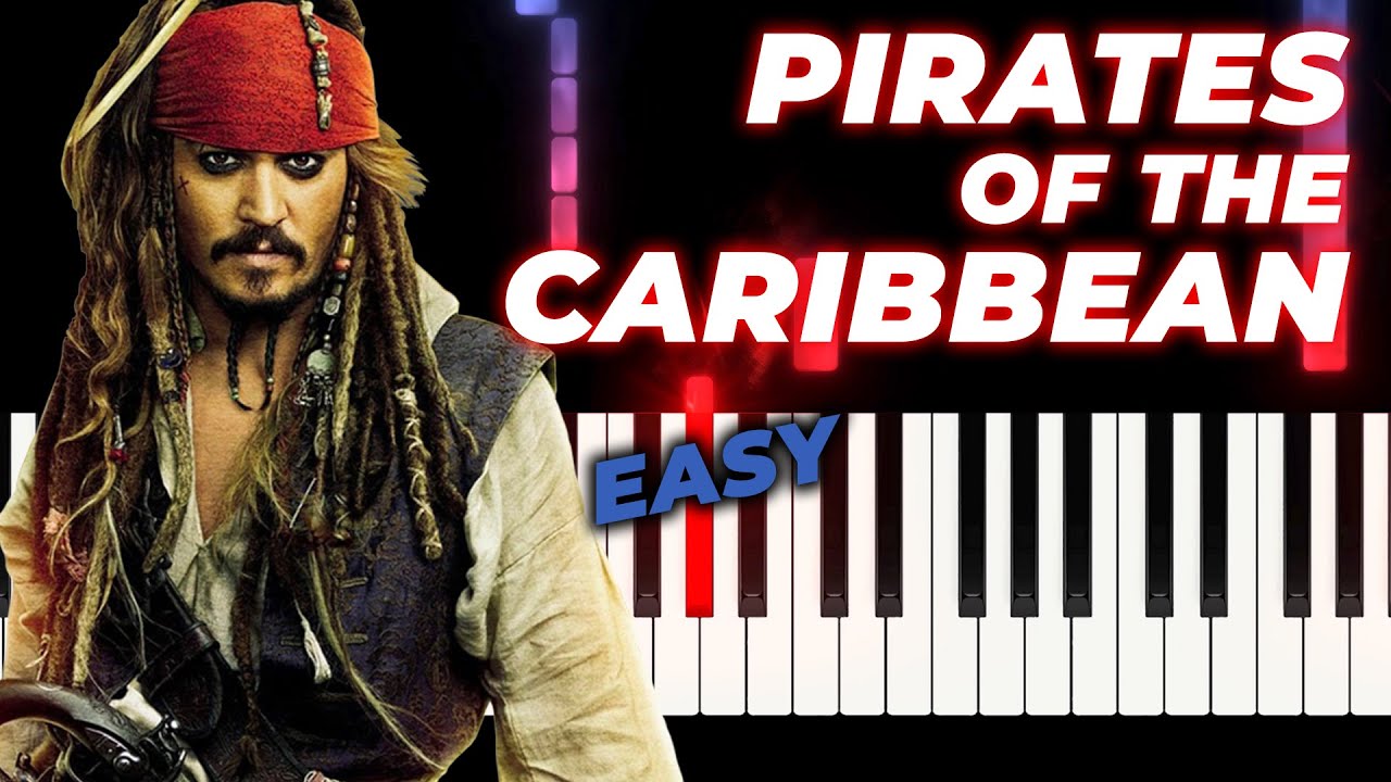 How to Play Pirates of the Caribbean on Piano (Really Easy Tutorial) YouTube