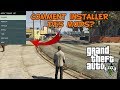 Comment installer des mods sur gta v