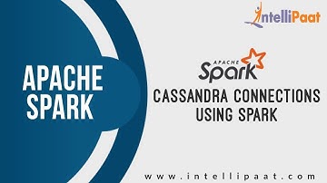 Cassandra Connection using Spark | Spark Tutorial | Cassandra Tutorial | Intellipaat