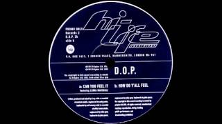 D.O.P - HOW DO Y'ALL FEEL HQwav Profile