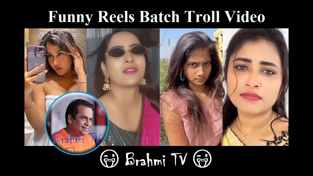 Telugu Reels Batch Funny Troll Videos Part 1 Brahmi TV YouTube