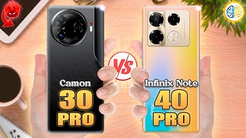 Tecno Camon 30 Pro vs Infinix Note 40 Pro⚡Full Review