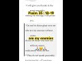 Psalm 35 : 18-19