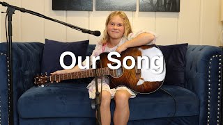Our Song