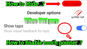 How to Hide Developer mode RED ICON in vivo phones? || How to Enable touch pointer in Vivo V11 pro