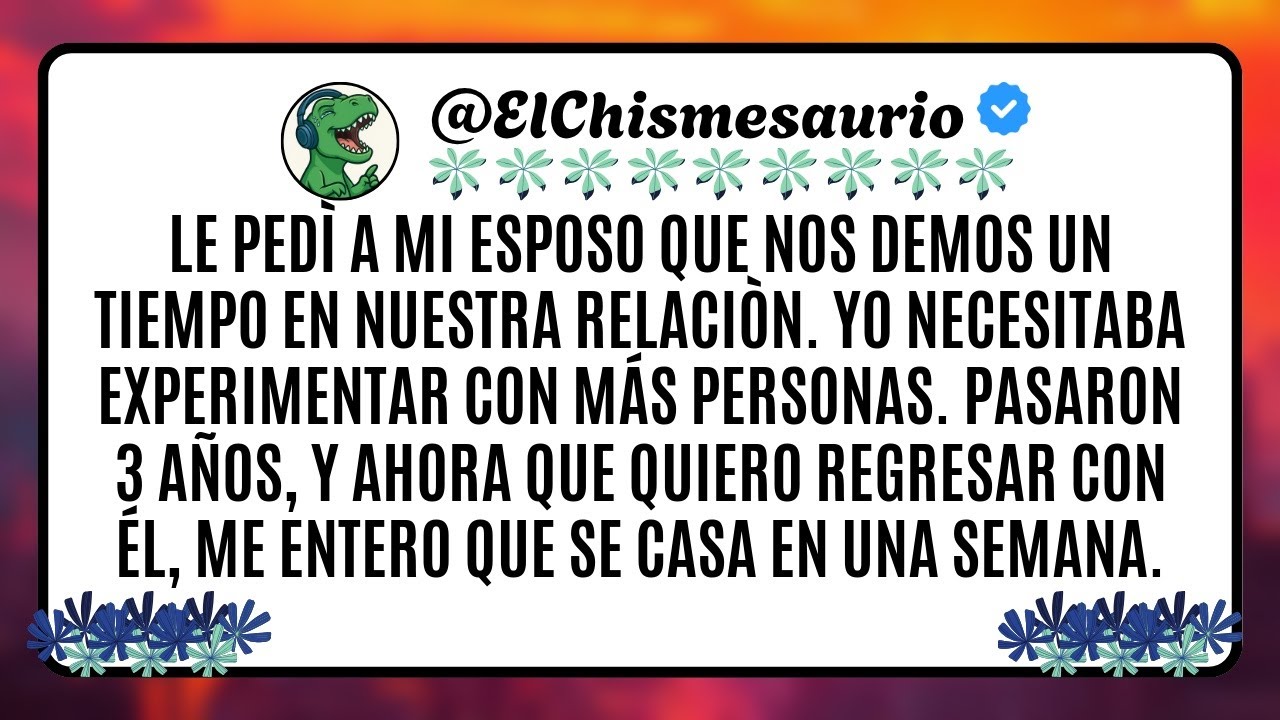 Le pedì a mi esposo que nos demos un tiempo en nuestra relaciòn. Yo necesitaba experimentar