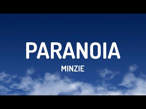 Minzie Paranoia Lyrics 