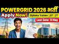 POWERGRID Recruitment 2026 | Diploma Trainee, JOT, JTT Vacancy | Apply Online, Last Date