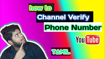 How to verify your youtube account in 2021 Tamil