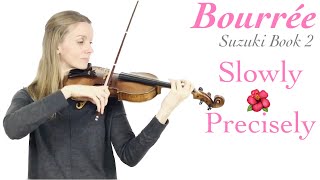 Händel Bourrée - Suzuki Book 2 - SLOWLY!