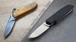 Remake Old Friction Folder Knife