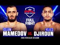 Full Fight | Islam Mamedov vs Ylies Djiroun | PFL 2, 2019