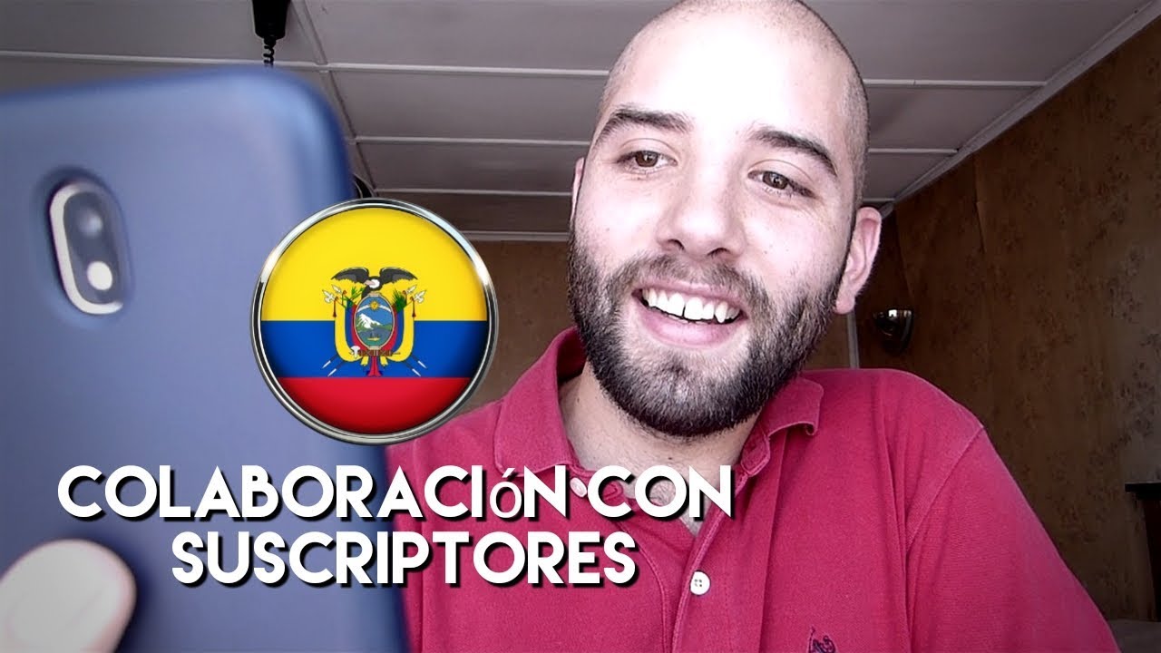 5 FRASES DE ECUADOR 🇪🇨 *Hablando con suscriptores de Ecuador* - YouTube