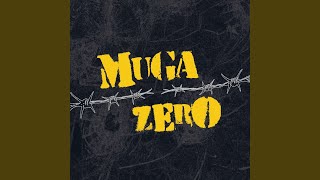 Video thumbnail of "Muga Zero - Amen"