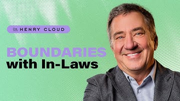Learn how to improve communication and boundaries with your in-laws | Dr. Henry Cloud