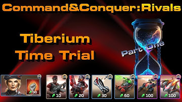 C&C Rivals: Tiberium Time Trial! Part One