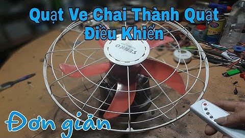 Chỉ 100k biến Máy quạt bình thường thành Quạt điều khiển từ xa