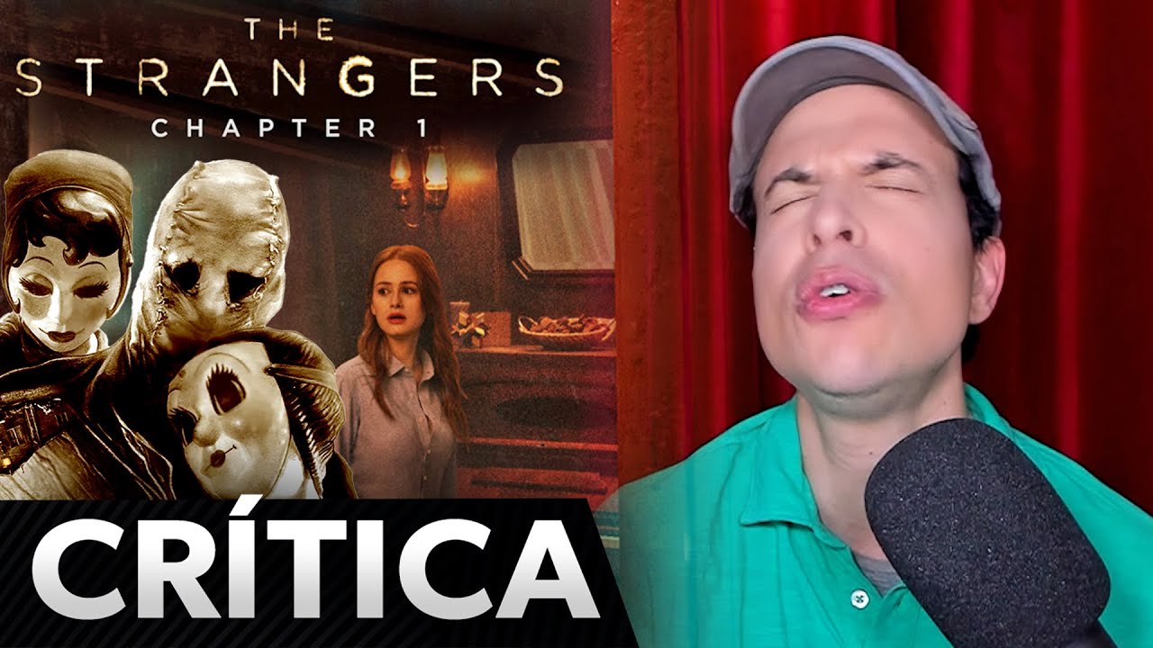 Crítica THE STRANGERS Chapter 1 / Los Extraños Capítulo 1 - Reseña de ...