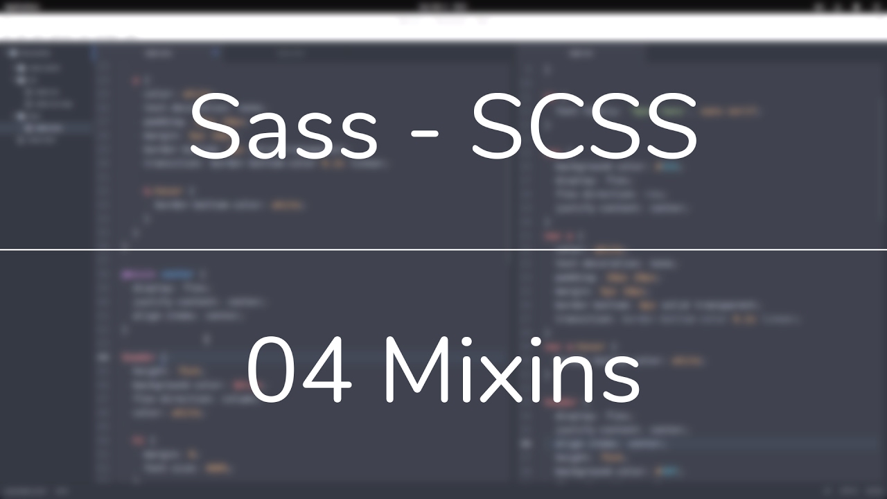 How To Create And Use Mixins In Sass Scss Youtube