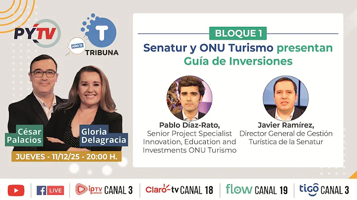 Senatur y ONU Turismo presentan Guía de Inversiones