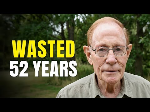 I M 73 Years Old It Took Me 52 Years To Learn This Please Don T Waste Yours