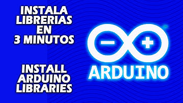Como instalar LIBRERÍAS ARDUINO- How to install Arduino libraries