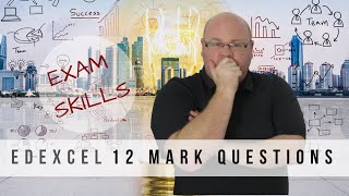 Edexcel A level Business - 12 Mark Questions