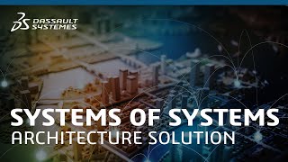 Systems of Systems Architecture solution