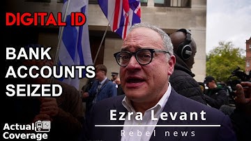 Digitale ID: Ezra Levant "Canada heeft bankrekeningen van dissident in beslag genomen"