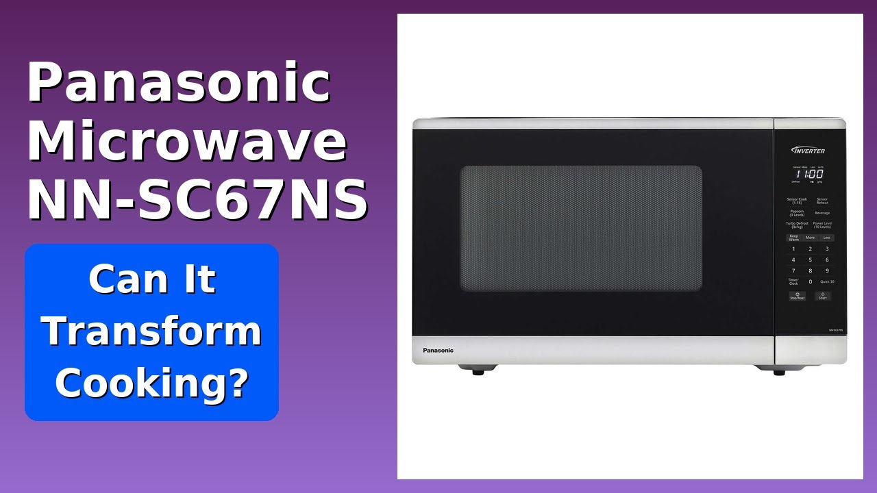 REVIEW (2026): Panasonic Microwave NN-SC67NS. Features. - YouTube